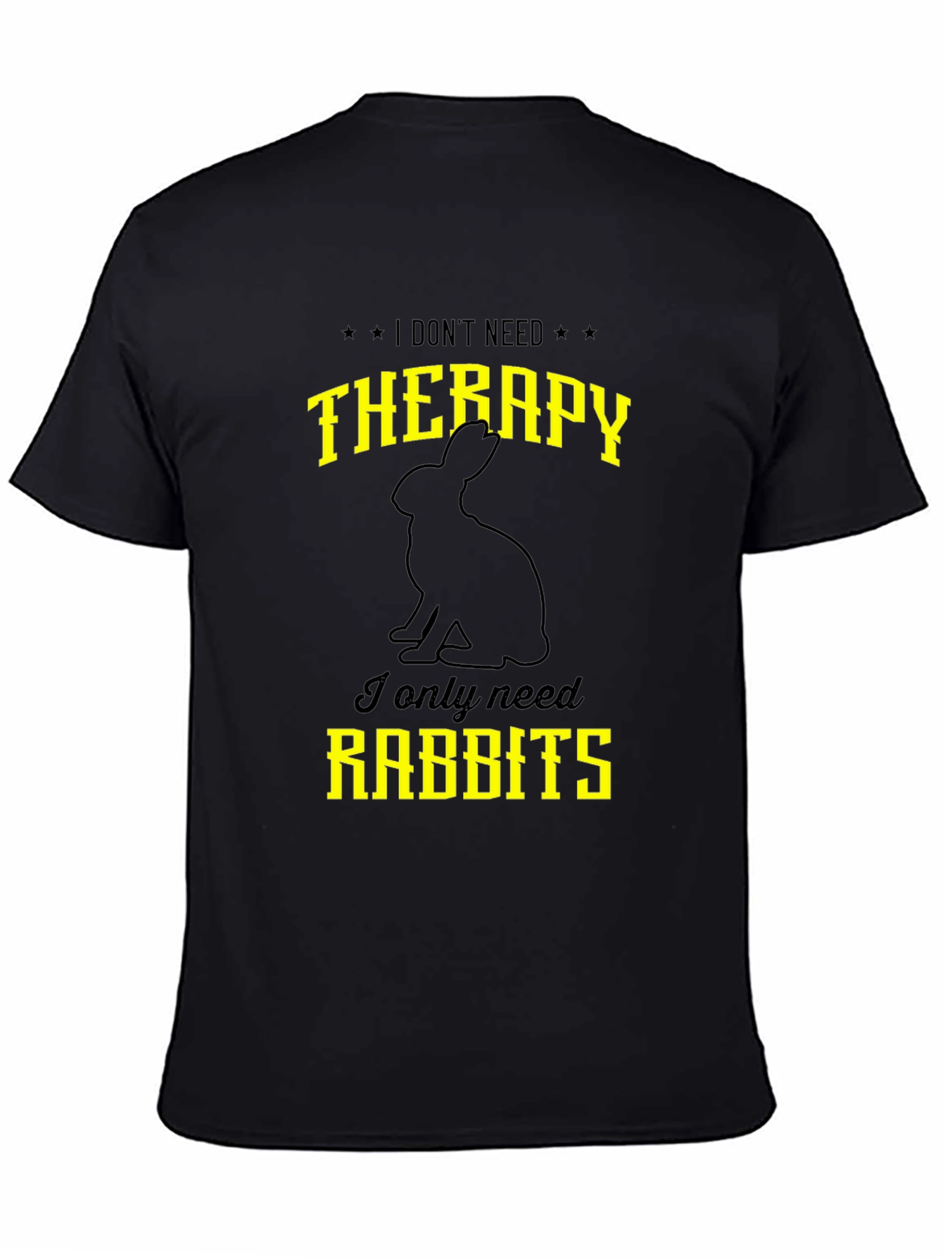 Funny Rabbit T-Shirt: I Dont Need Therapy