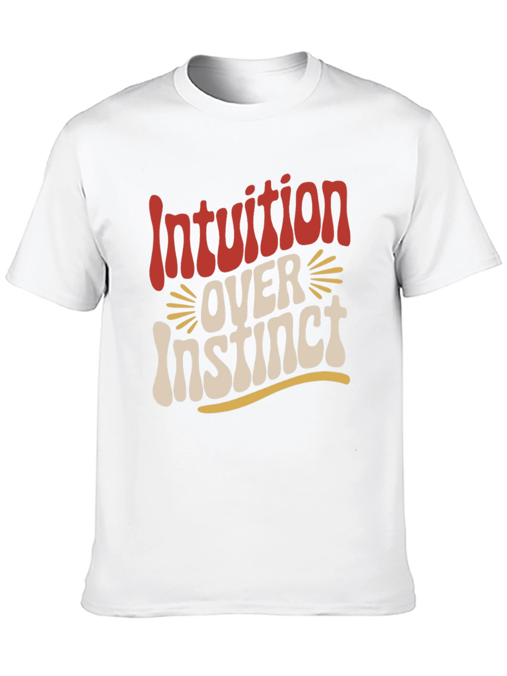 Intuition Over Instinct Graphic T-Shirt