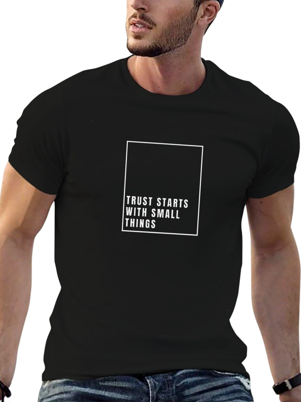 Trust Starts With Small Things Graphic Tee