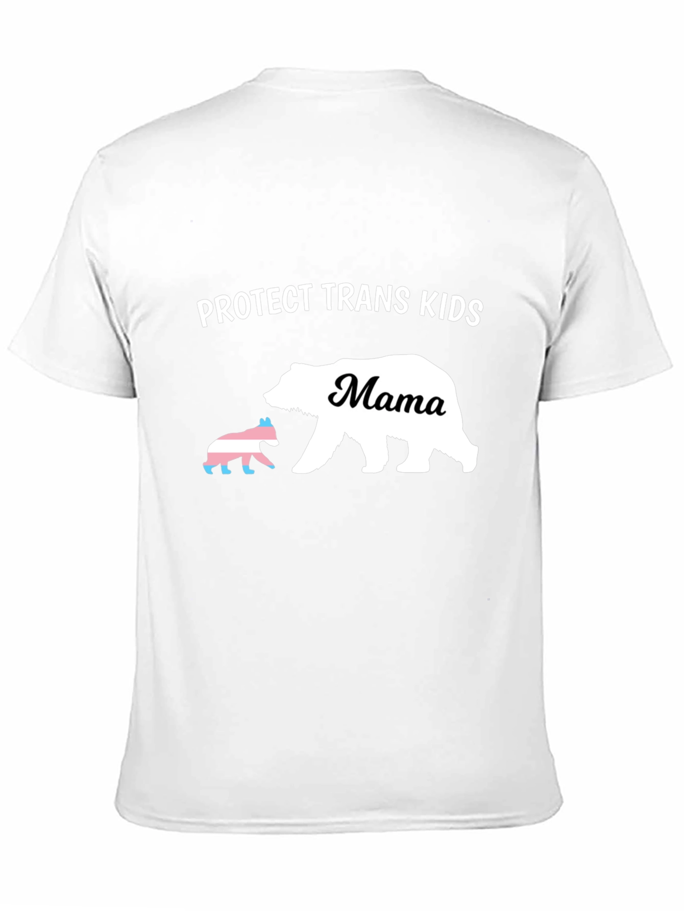Protect Trans Kids Mama Bear T-Shirt