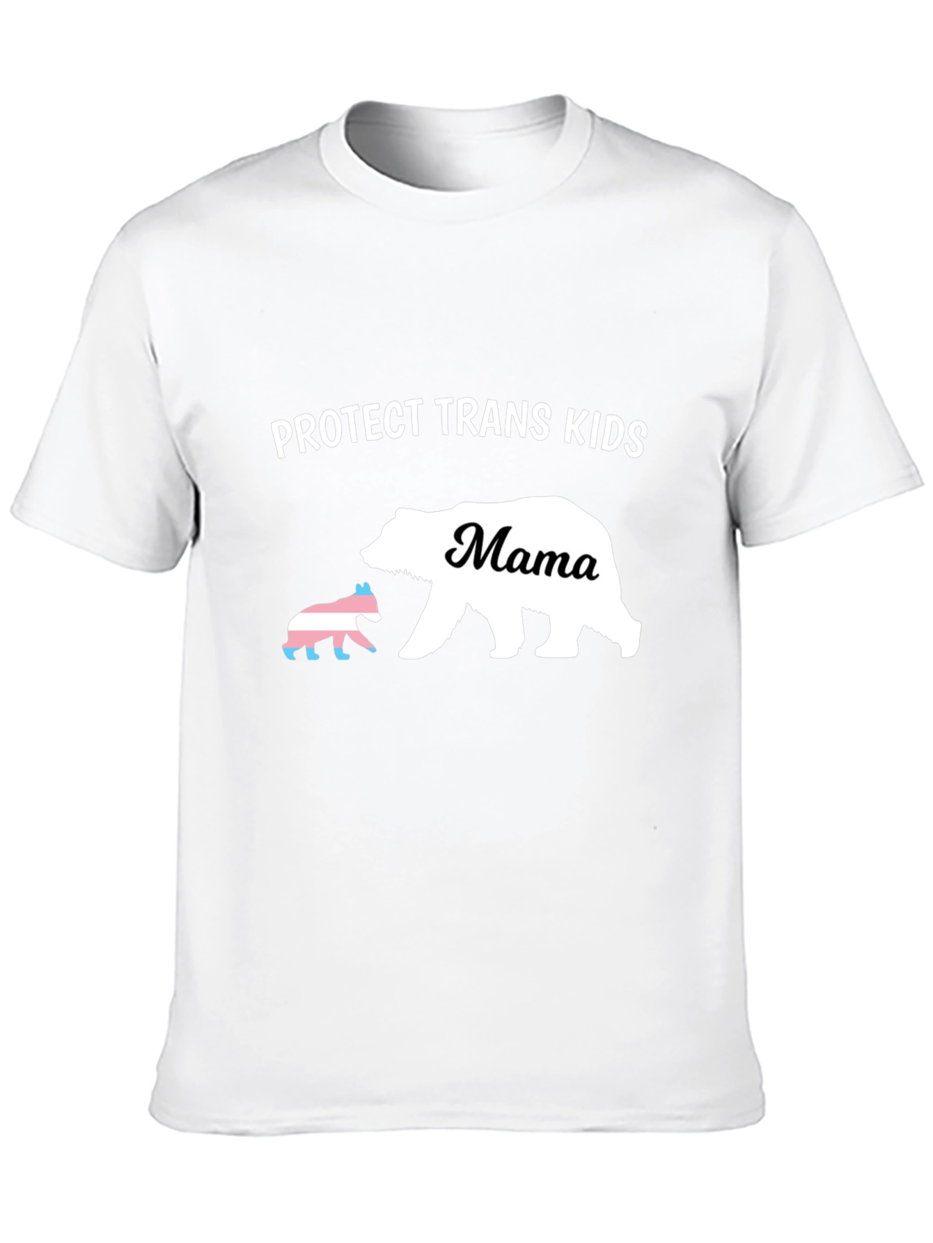 Protect Trans Kids Mama Bear T-Shirt