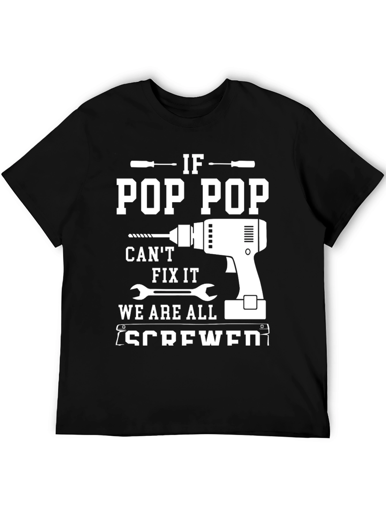 Pop Pop Fix It T-Shirt - Handyman Grandfather Gift