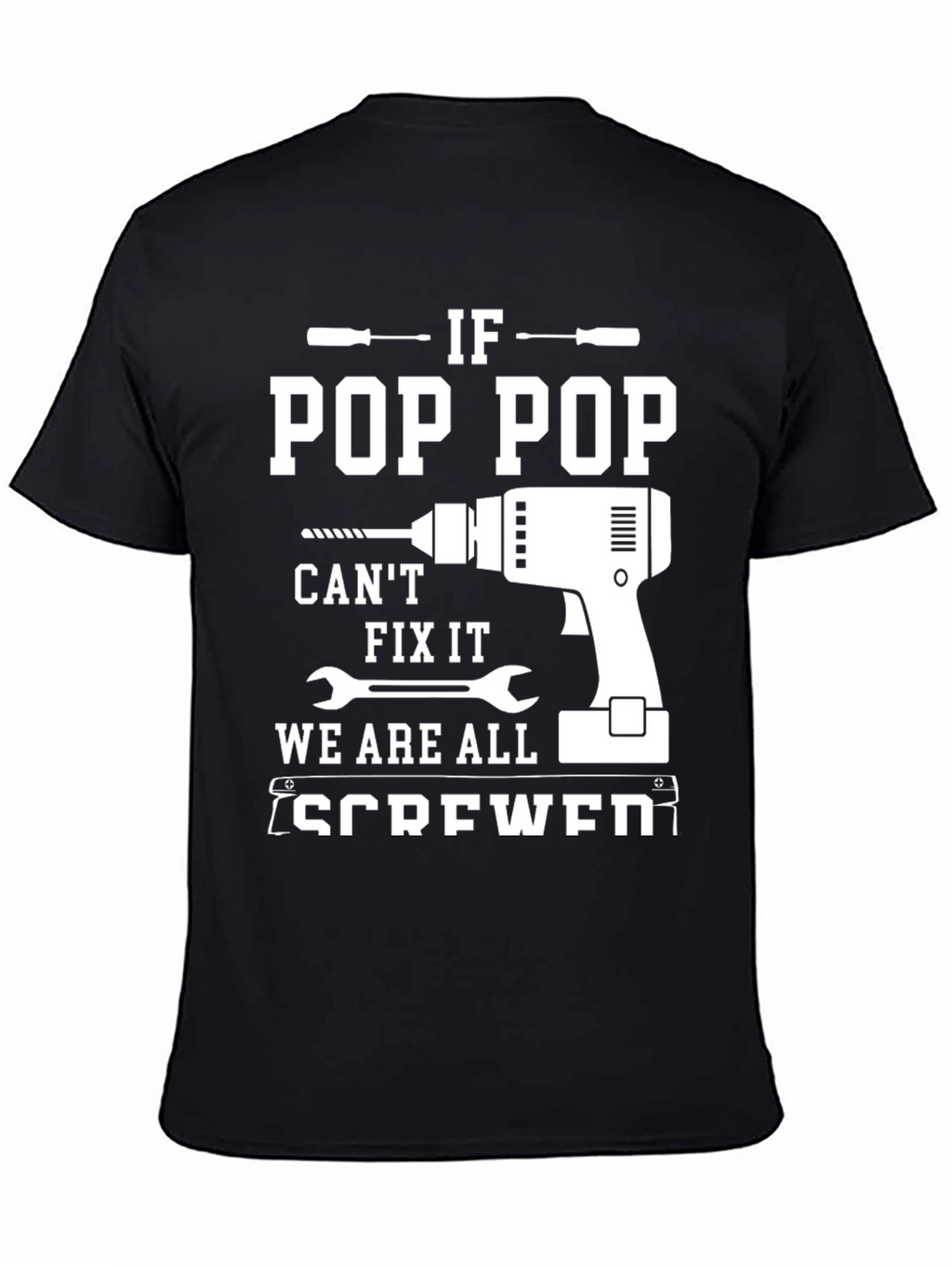 Pop Pop Fix It T-Shirt - Handyman Grandfather Gift