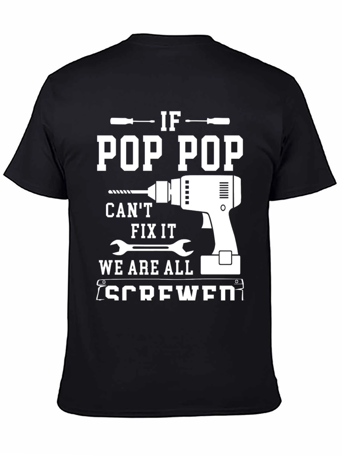 Pop Pop Fix It T-Shirt - Handyman Grandfather Gift