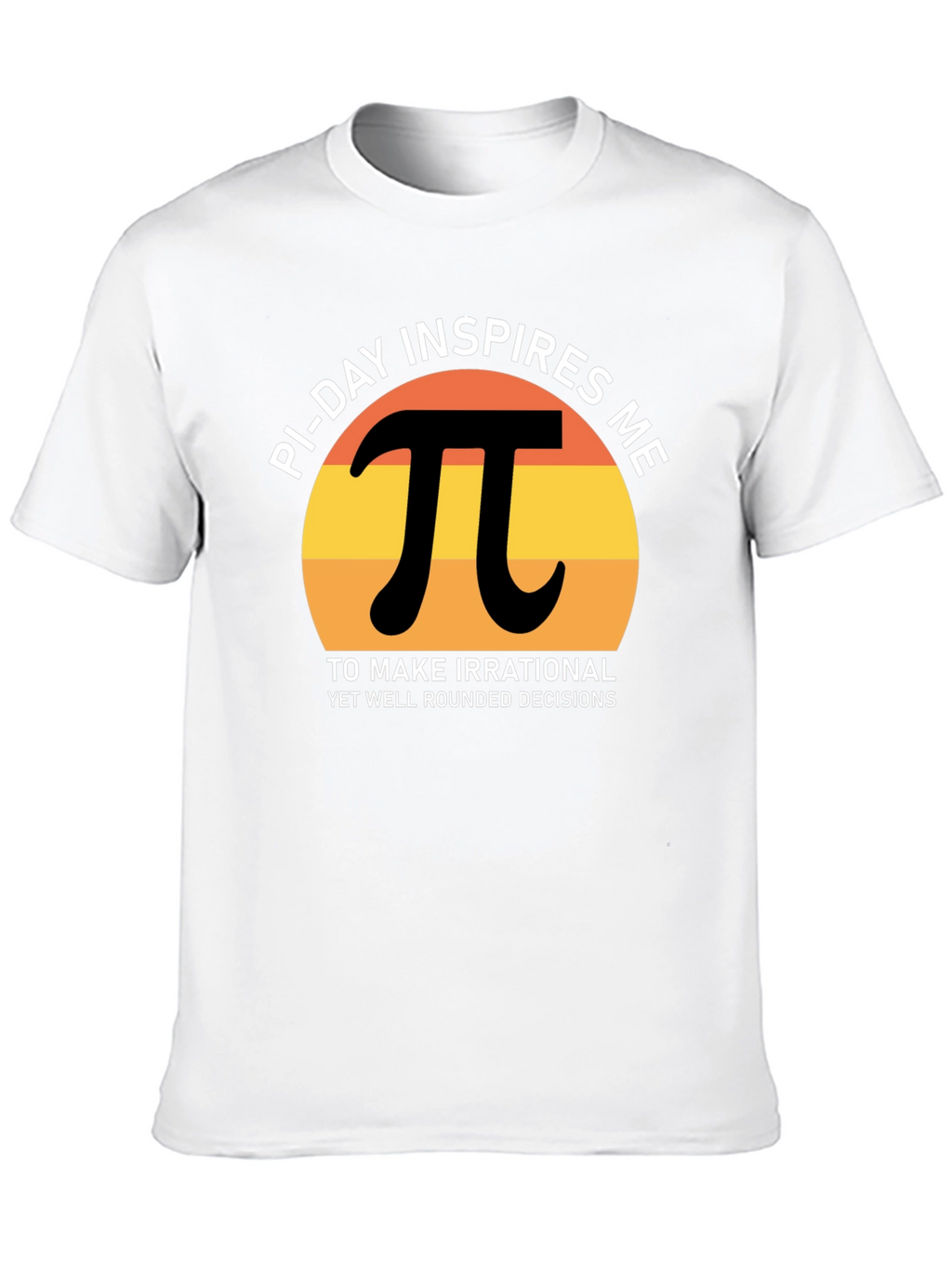 Pi Day Inspires Funny Math T-Shirt