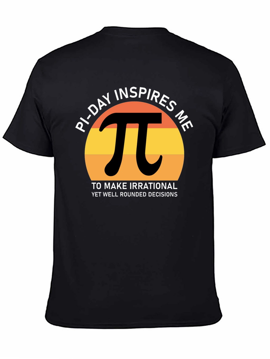 Pi Day Inspires Funny Math T-Shirt