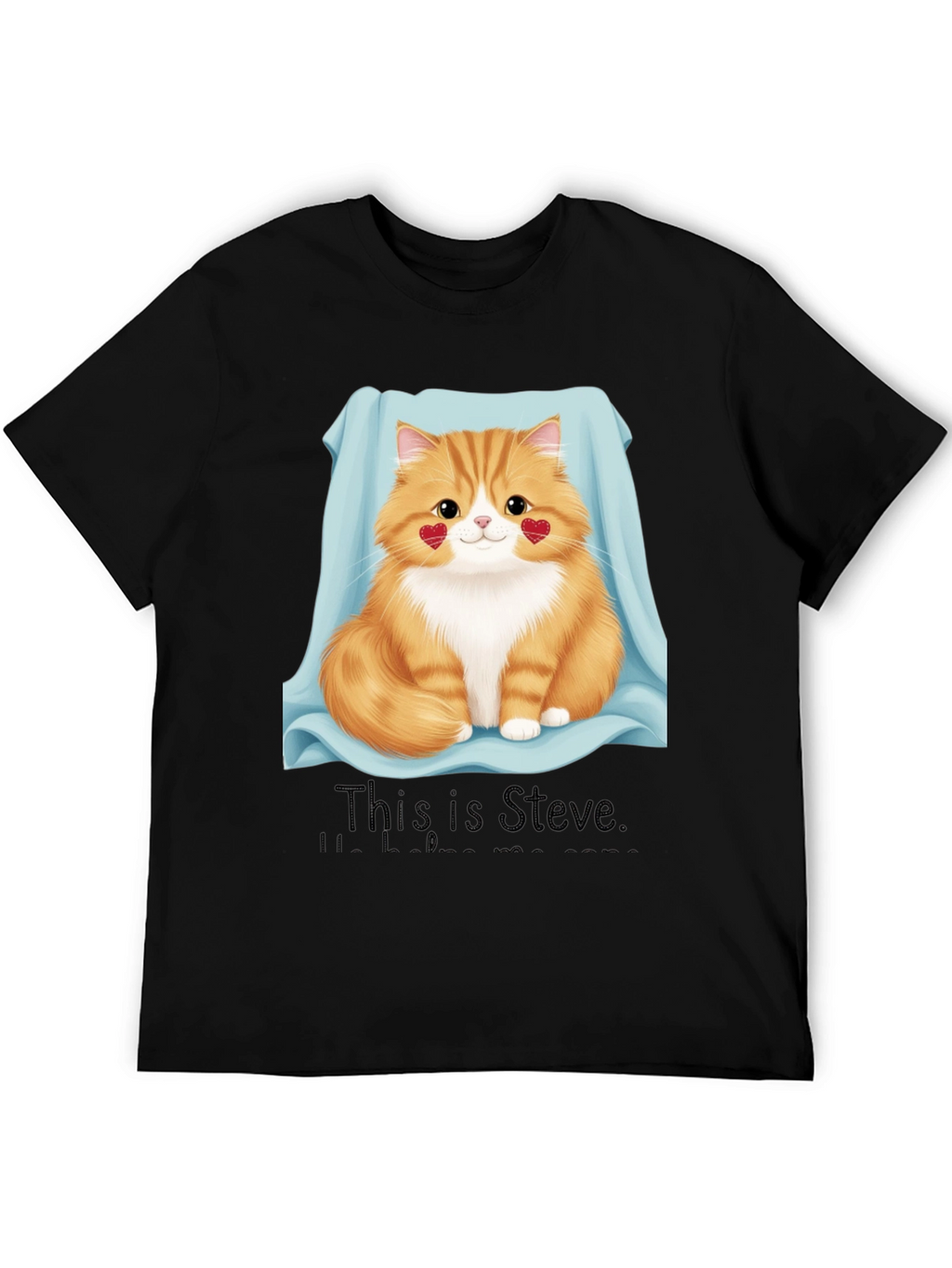 Cute Cat T-Shirt - This is Steve