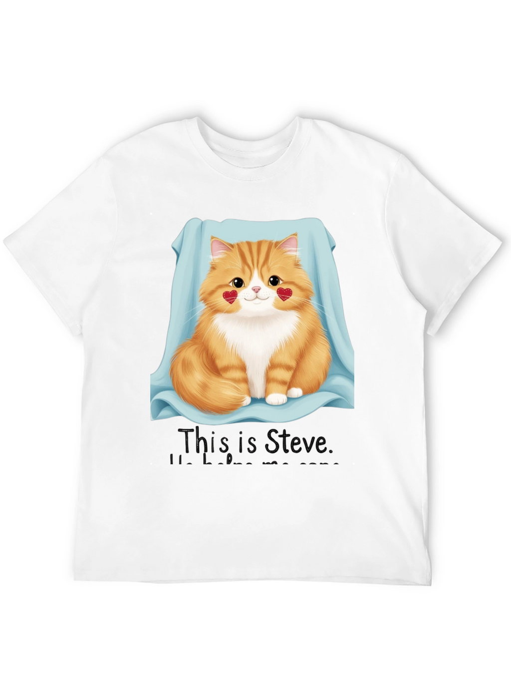 Cute Cat T-Shirt - This is Steve