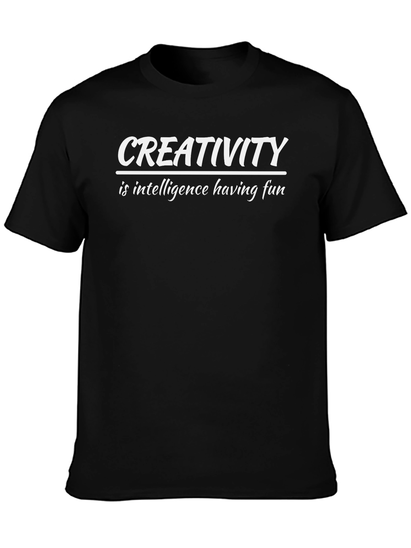 Creativity T-Shirt - Intelligence Having Fun Tee