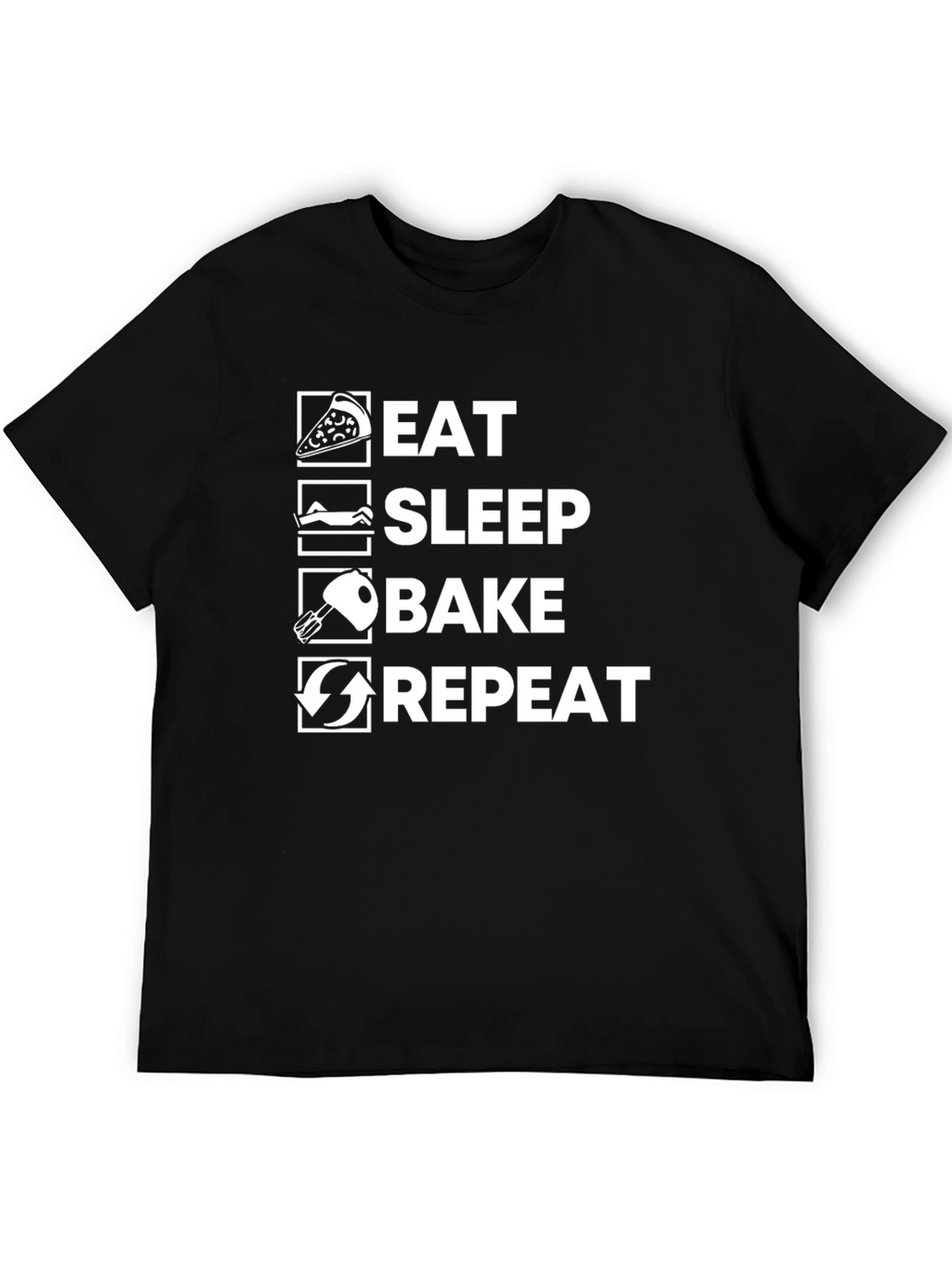 Eat Sleep Bake Repeat Black T-Shirt