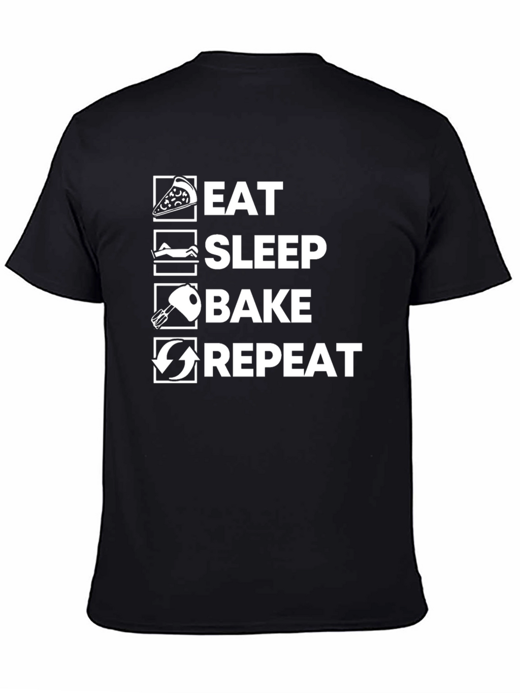 Eat Sleep Bake Repeat Black T-Shirt