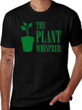 Plant Whisperer Graphic Tee - Gardening Enthusiast T-Shirt