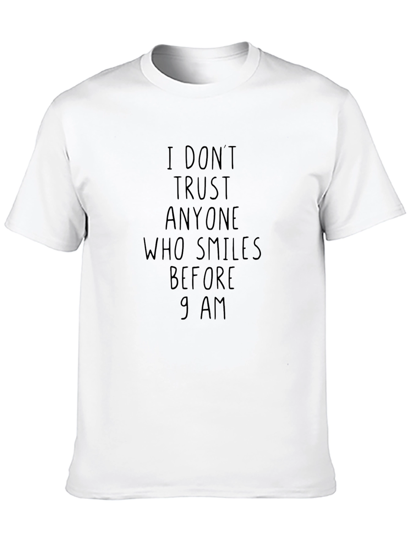 Funny I Dont Trust Graphic Tee