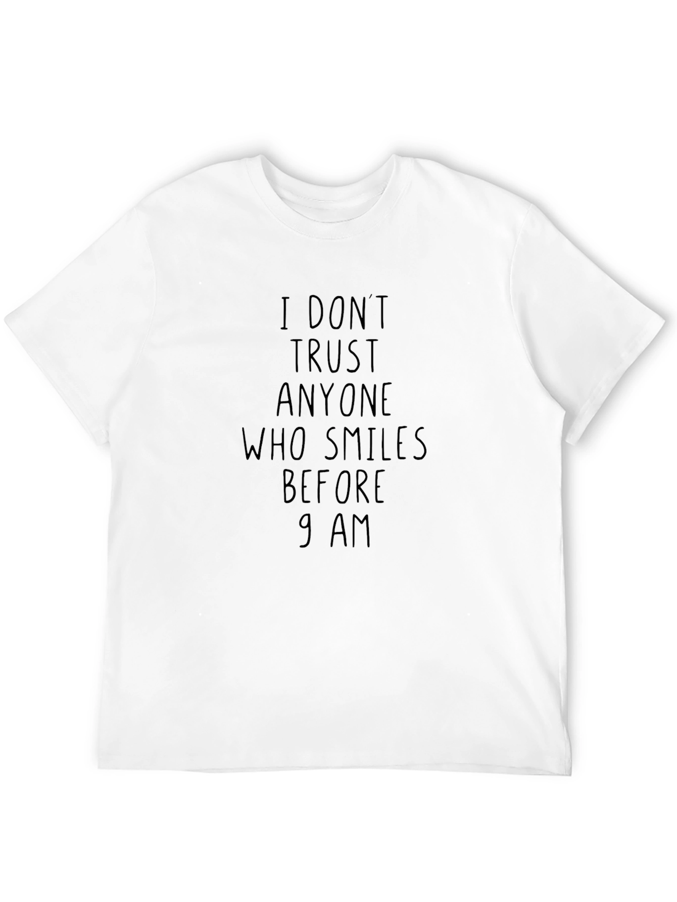 Funny I Dont Trust Graphic Tee