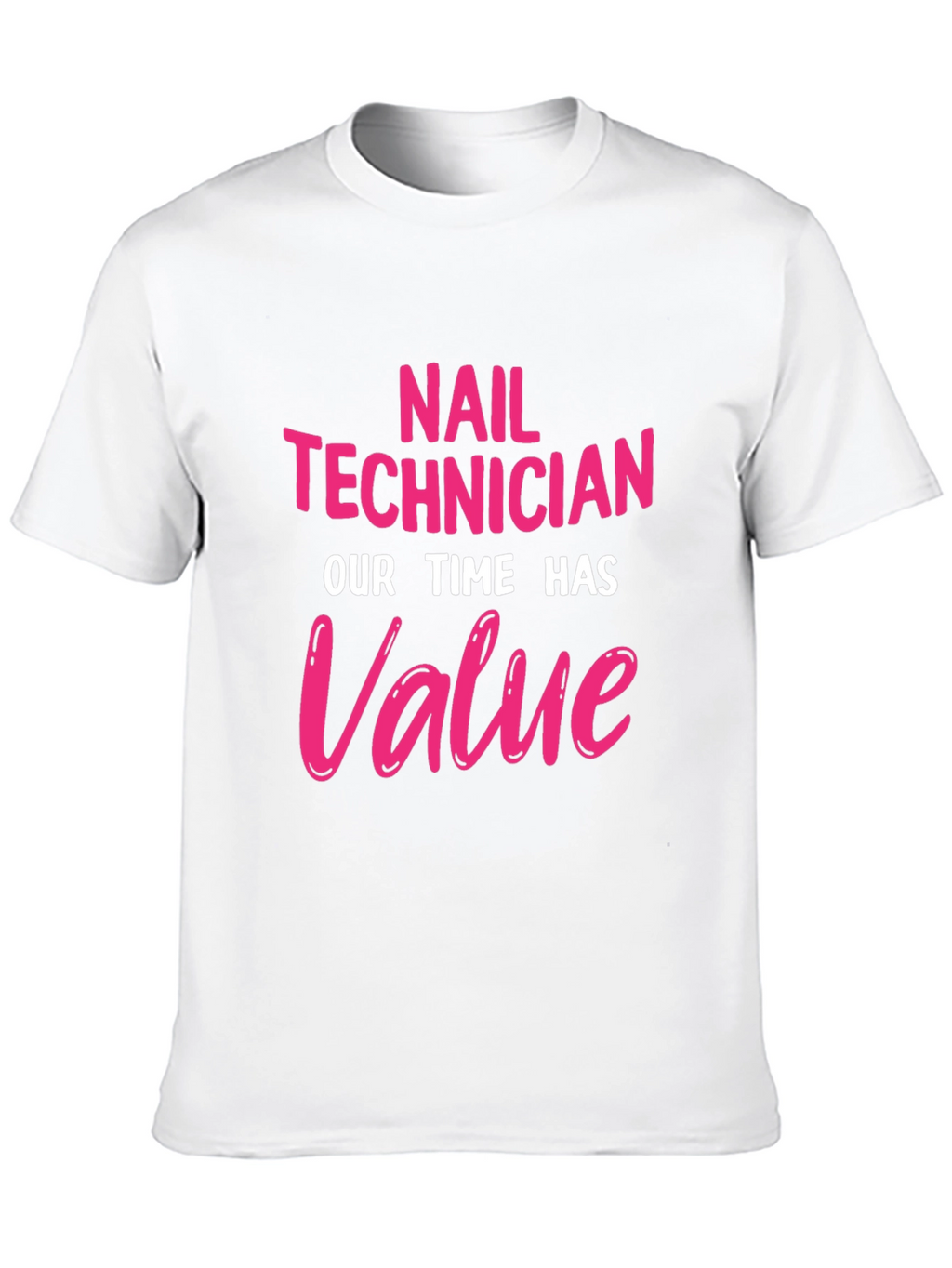 Nail Technician Value T-Shirt - Black
