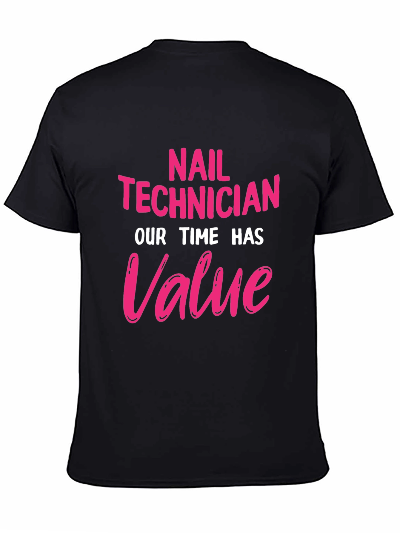 Nail Technician Value T-Shirt - Black