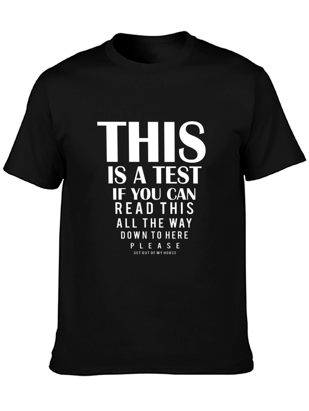 Funny This is a Test Graphic Tee