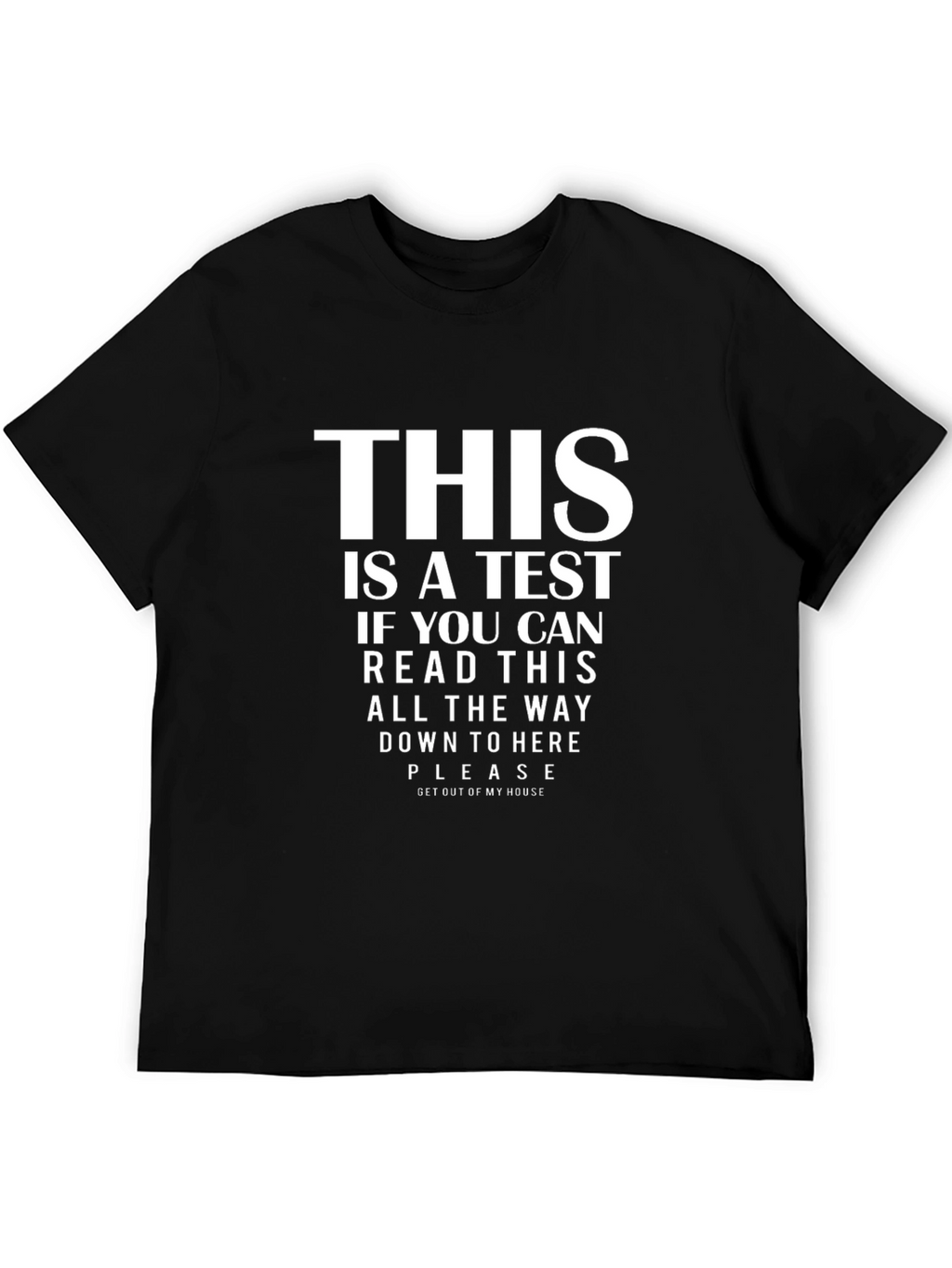 Funny This is a Test Graphic Tee