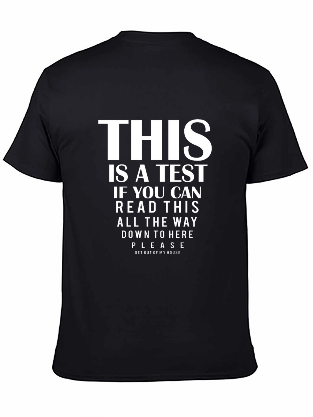 Funny This is a Test Graphic Tee