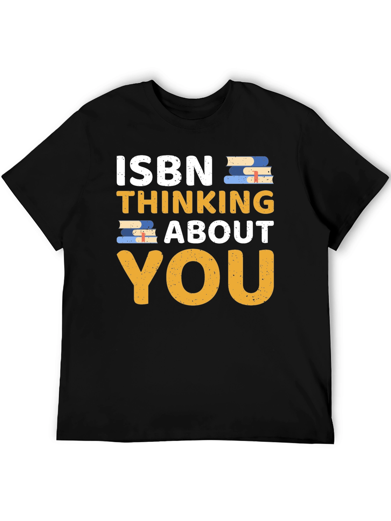ISBN Thinking About You T-Shirt