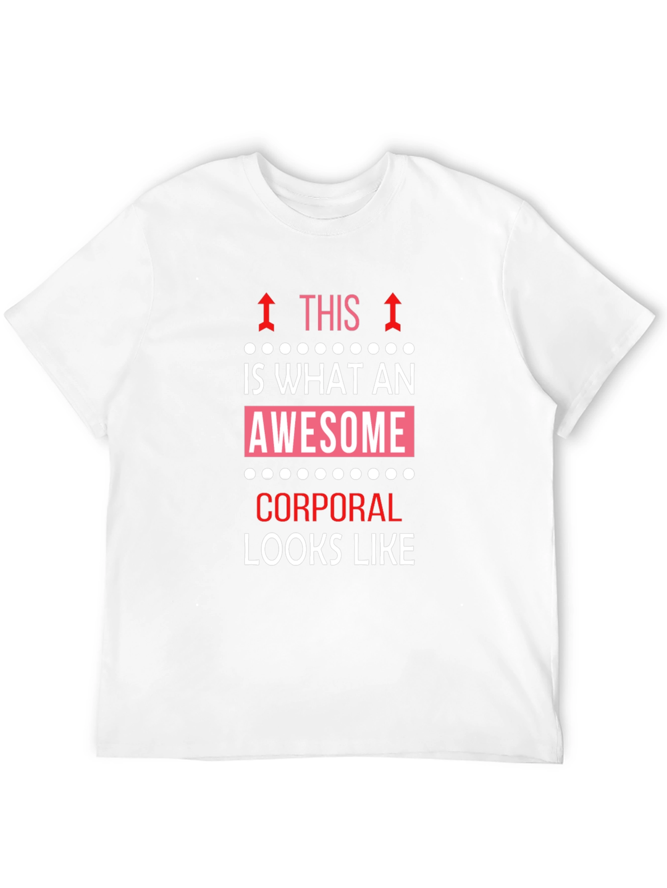 Awesome Corporal T-Shirt