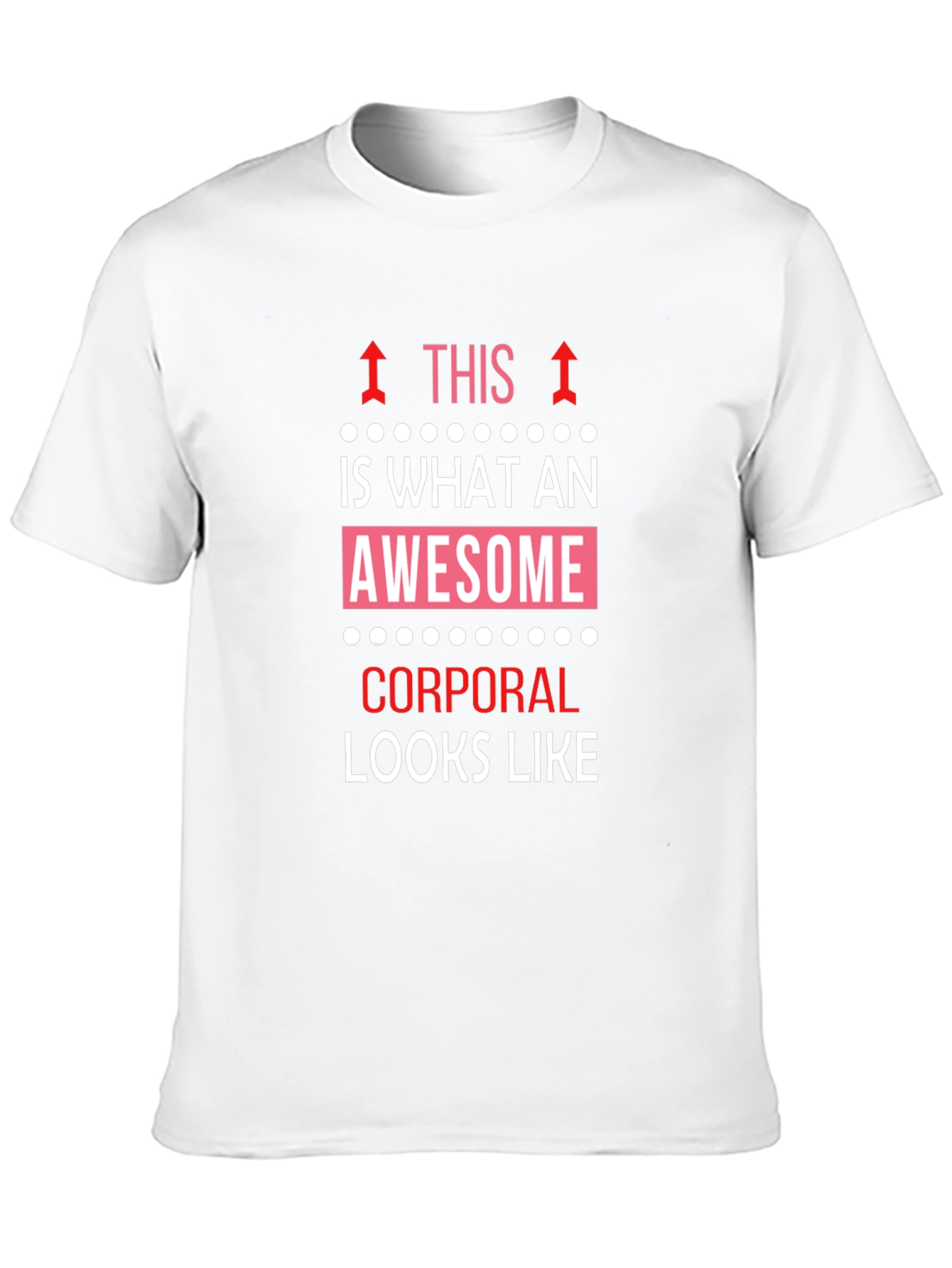 Awesome Corporal T-Shirt
