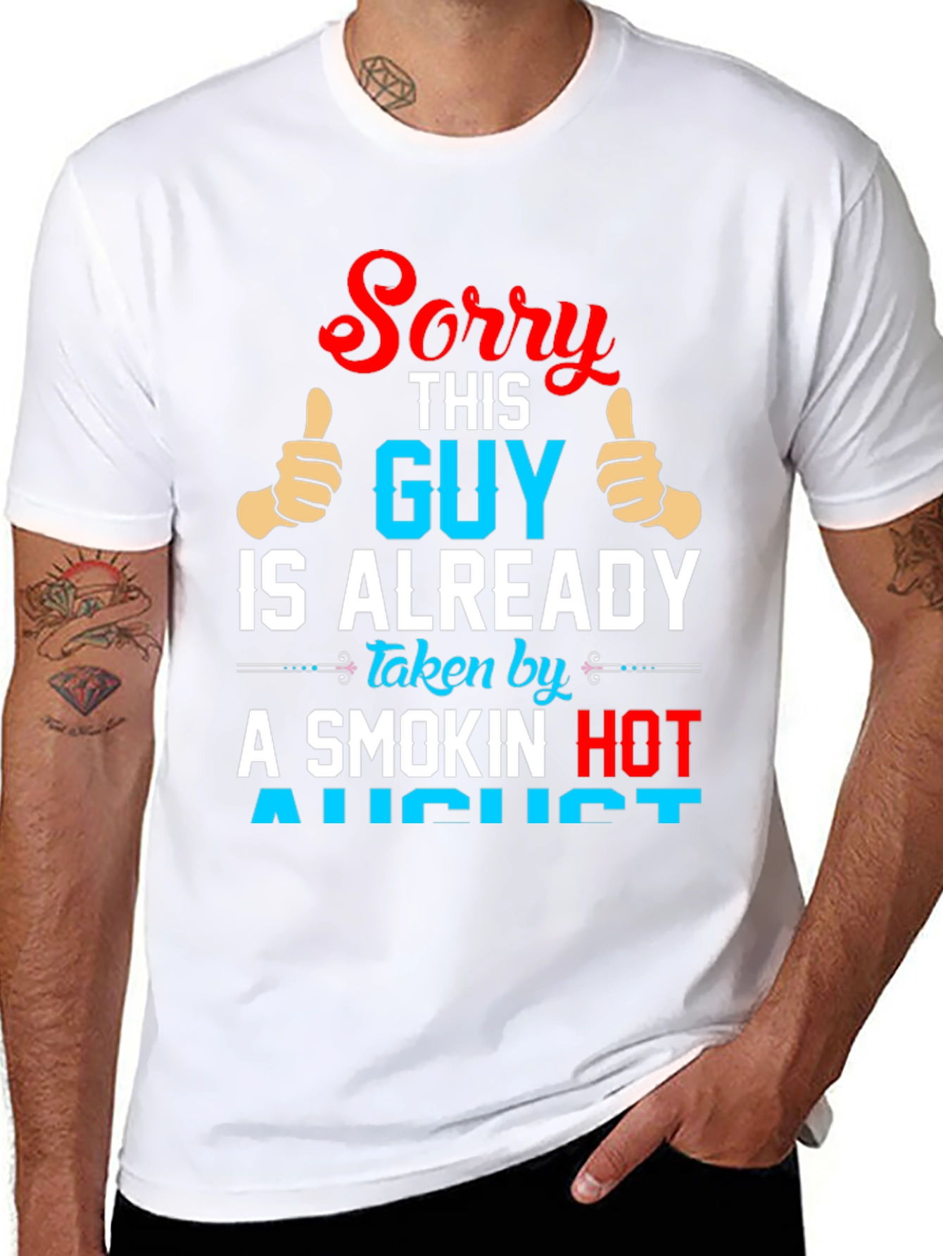 Funny Taken by August Graphic Tee