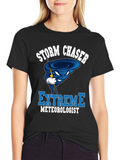 Storm Chaser Extreme Meteorologist Graphic T-Shirt