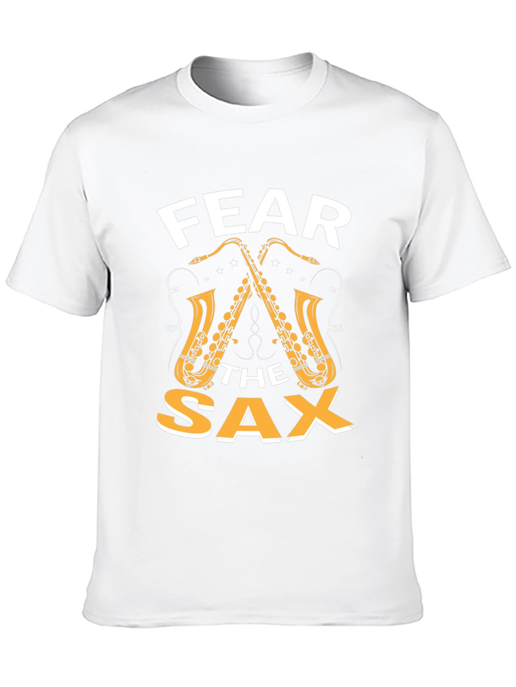 Fear The Sax T-Shirt - Music Lover Tee