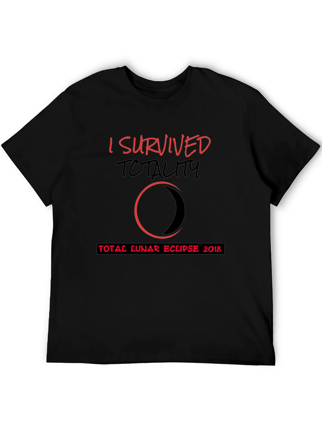 I Survived Totality Total Lunar Eclipse 2018 T-Shirt