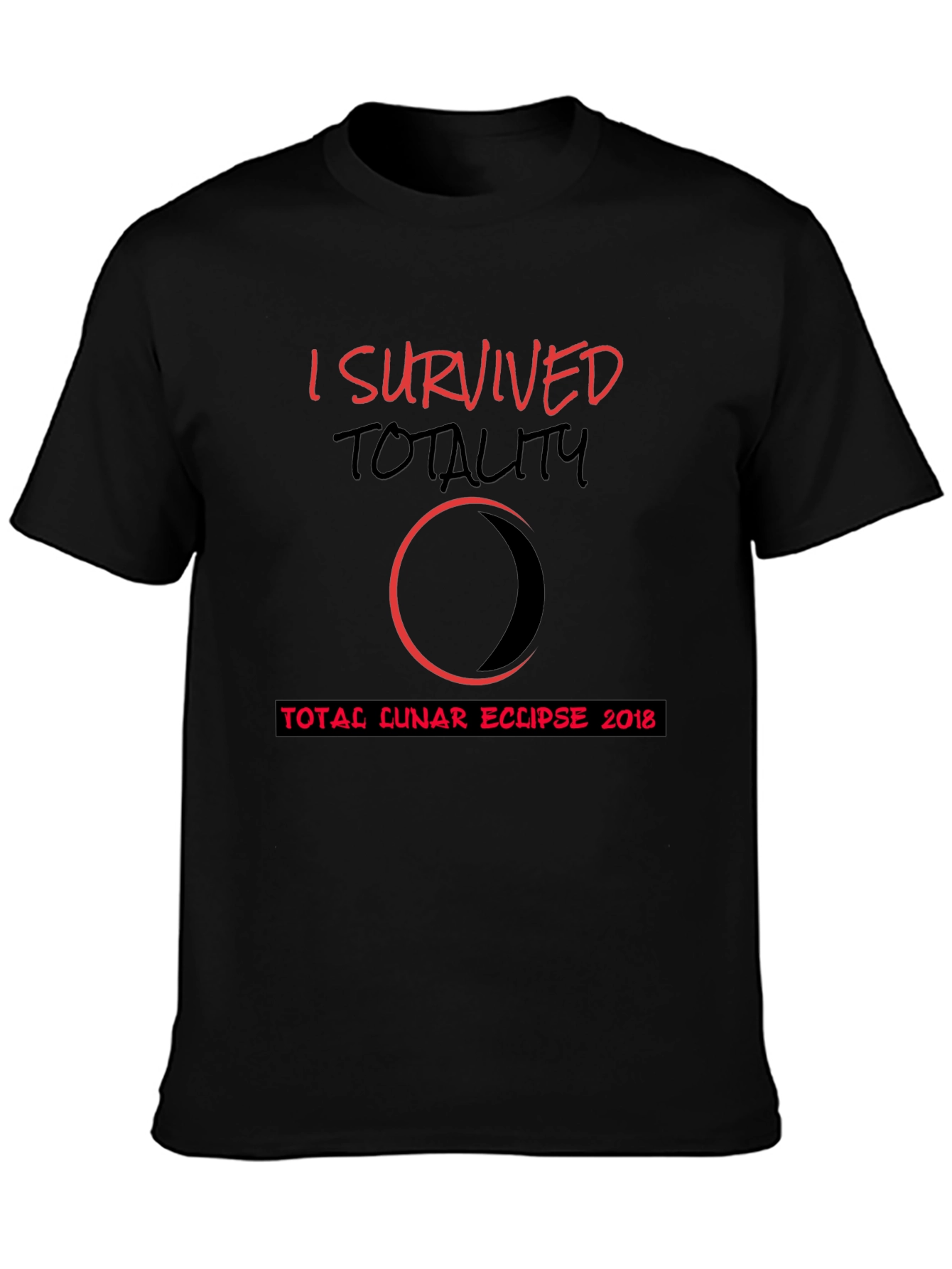 I Survived Totality Total Lunar Eclipse 2018 T-Shirt