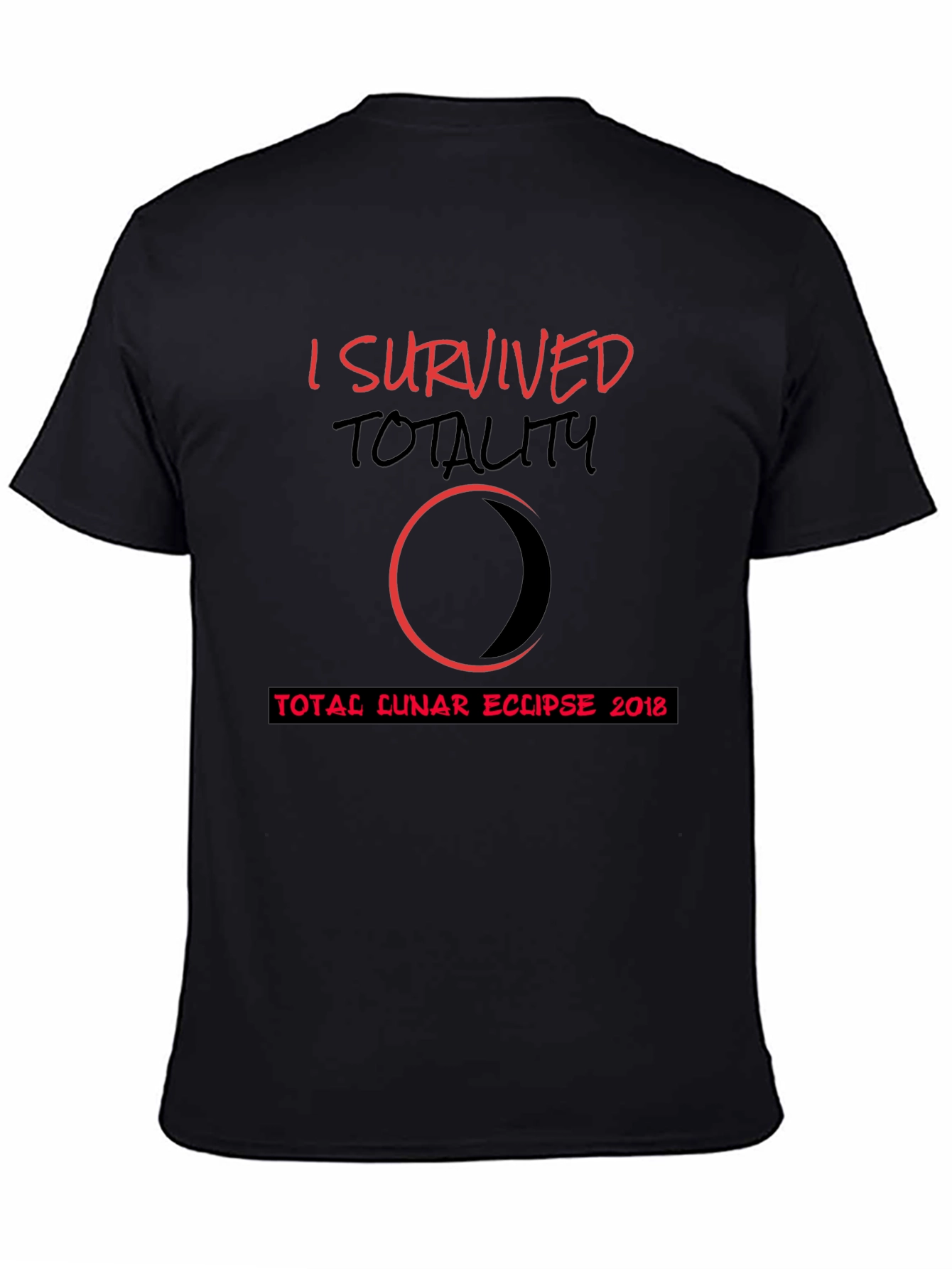 I Survived Totality Total Lunar Eclipse 2018 T-Shirt
