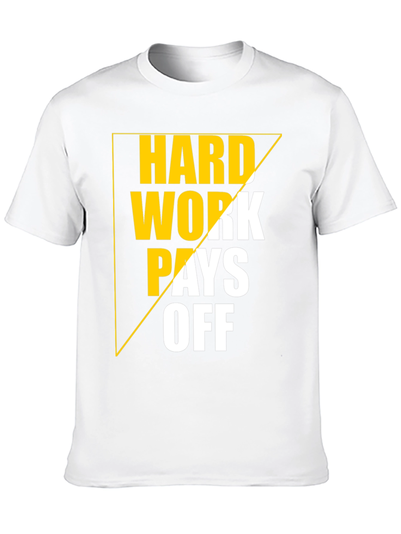 Hard Work Pays Off Graphic Tee