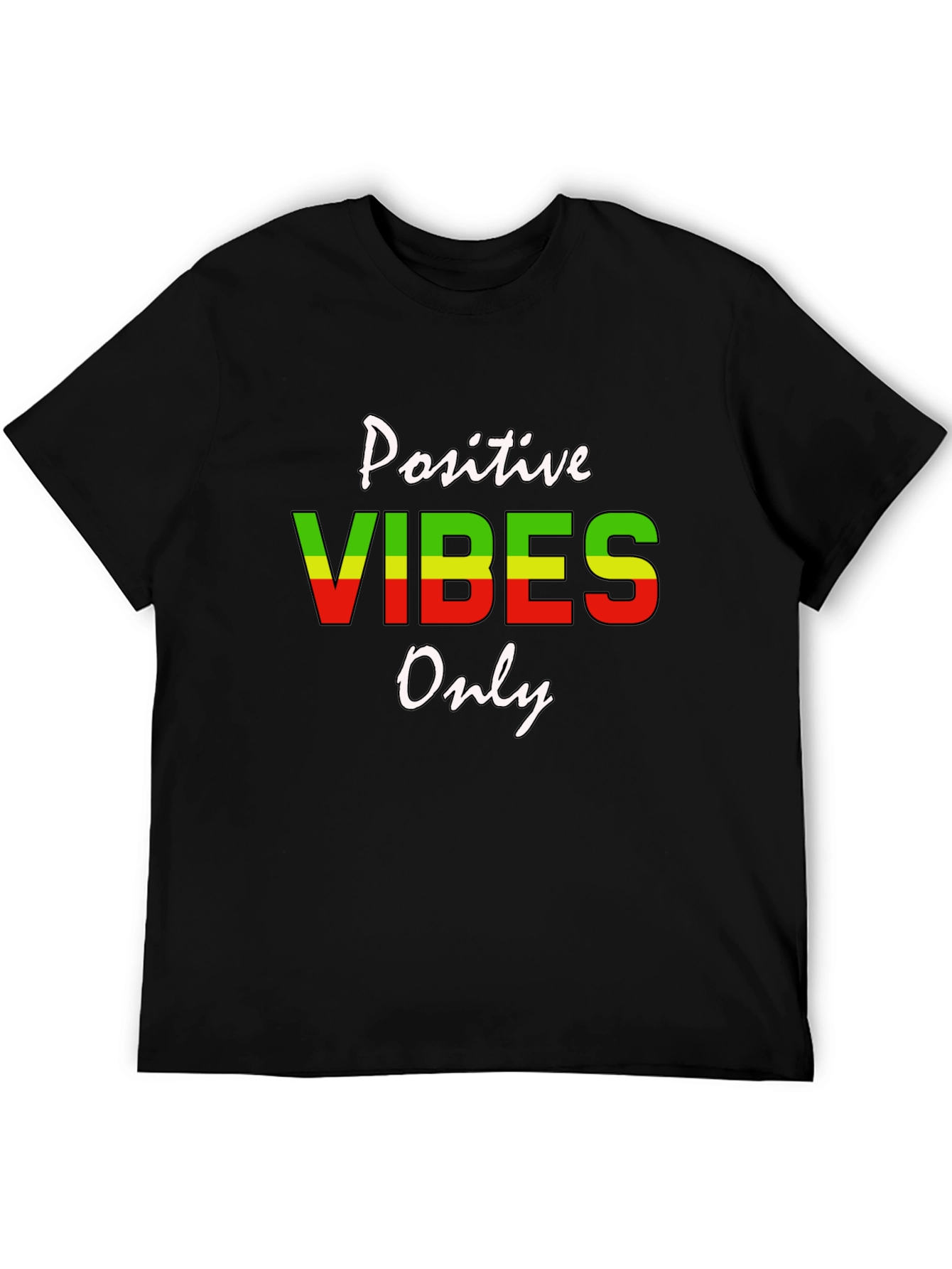 Positive Vibes Only Graphic T-Shirt