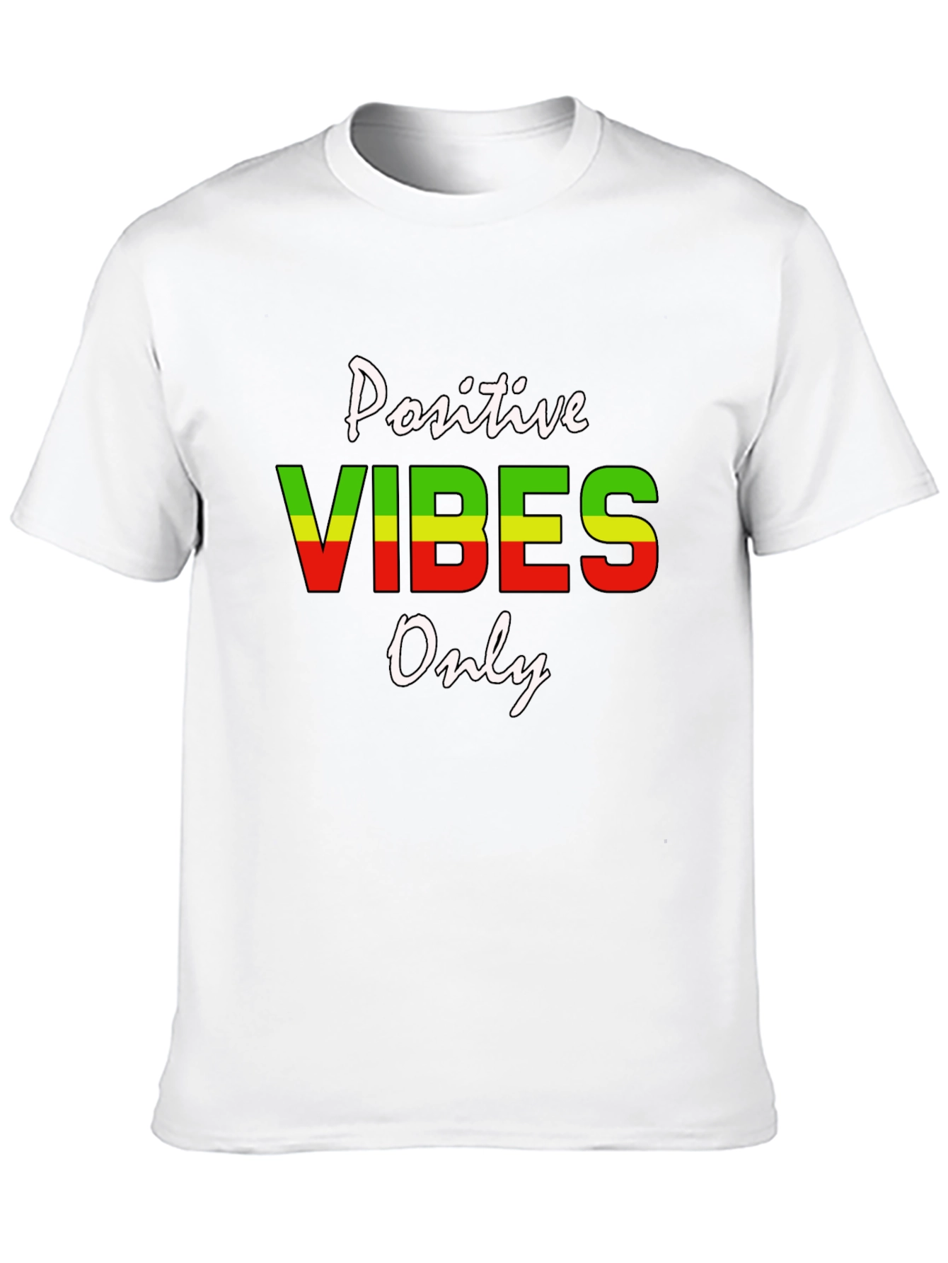 Positive Vibes Only Graphic T-Shirt