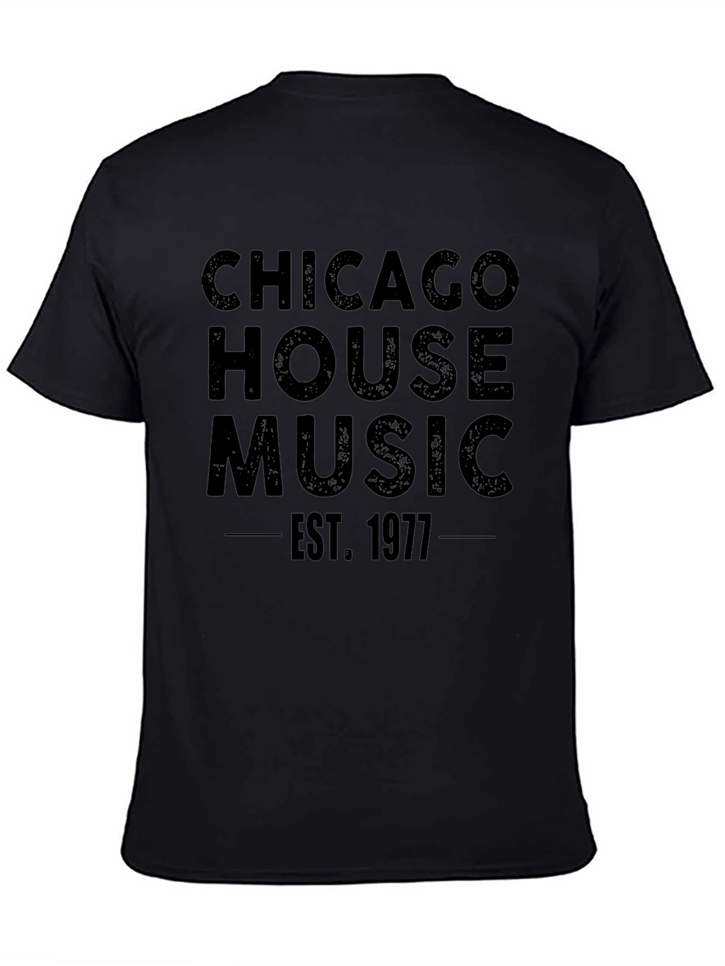 Chicago House Music EST 1977 T-Shirt