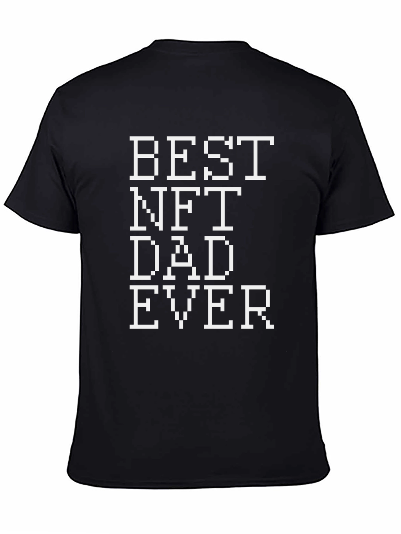 Best NFT Dad Ever Black Graphic Tee
