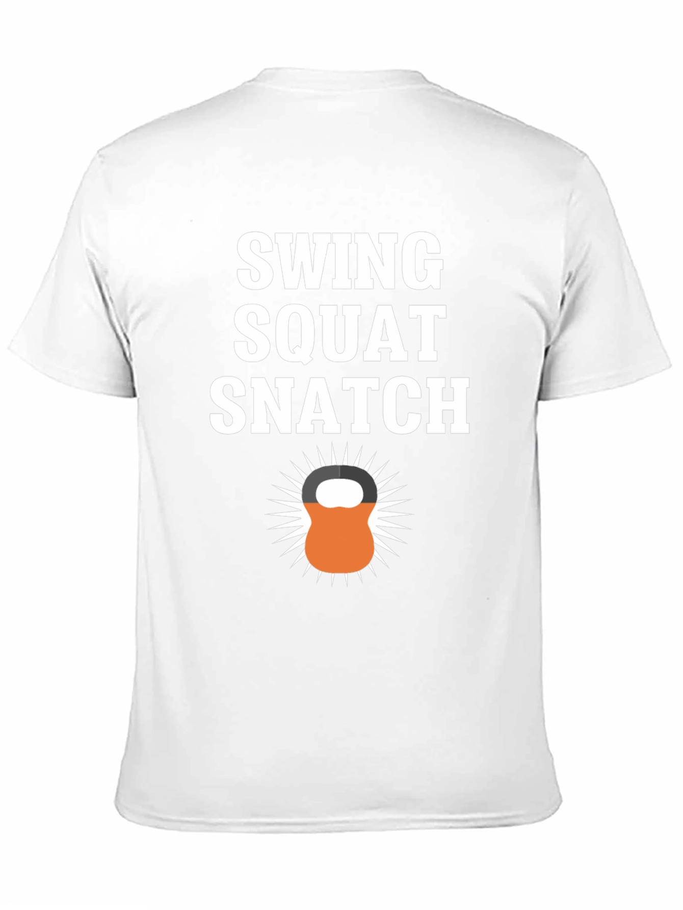 Swing Squat Snatch Graphic T-Shirt - Fitness Motivation Tee