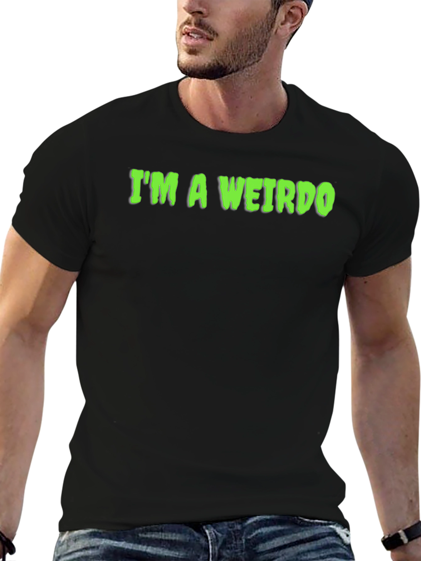 Im A Weirdo T-Shirt - Funny Graphic Tee
