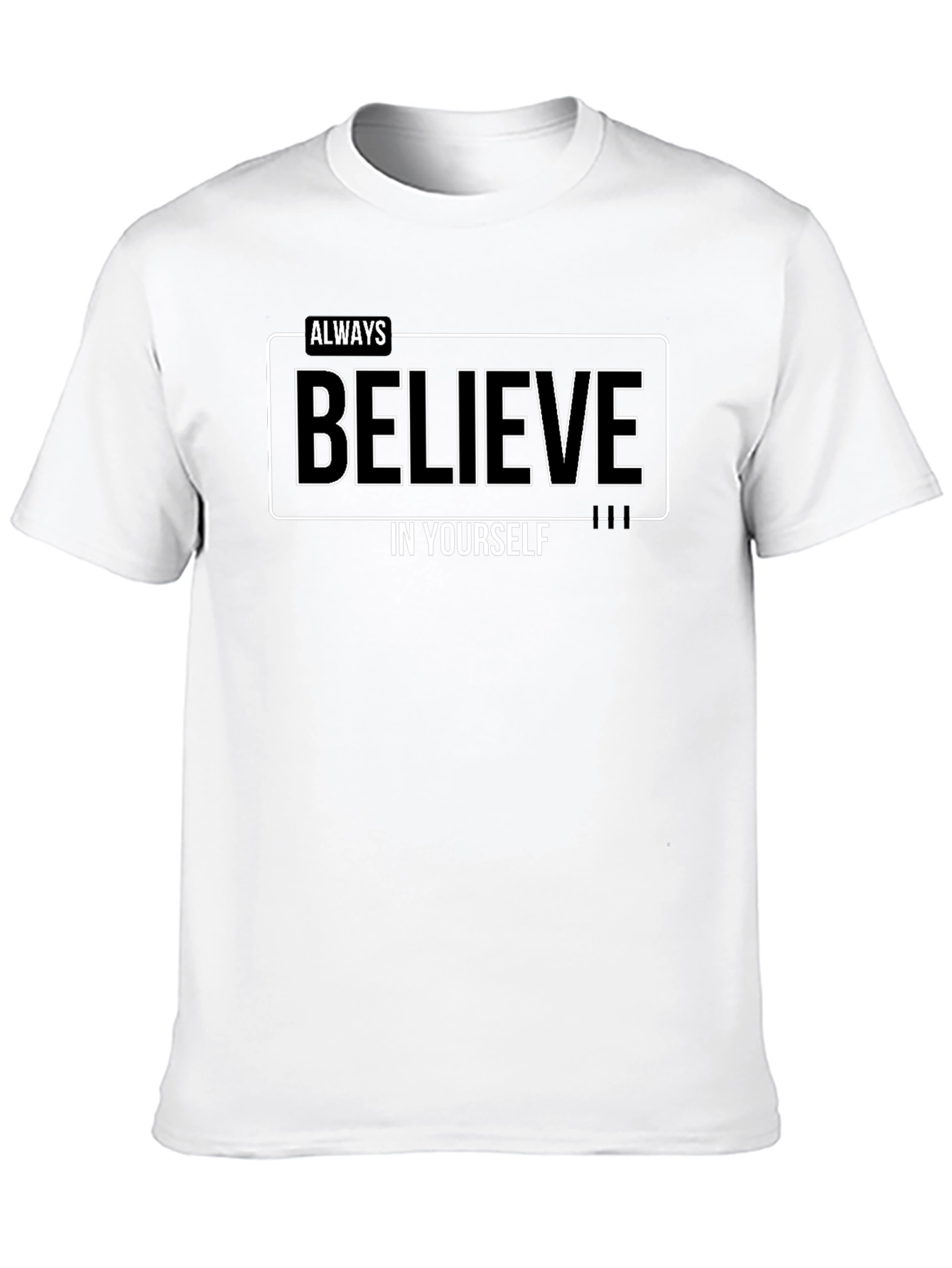 Believe in Yourself Black T-Shirt