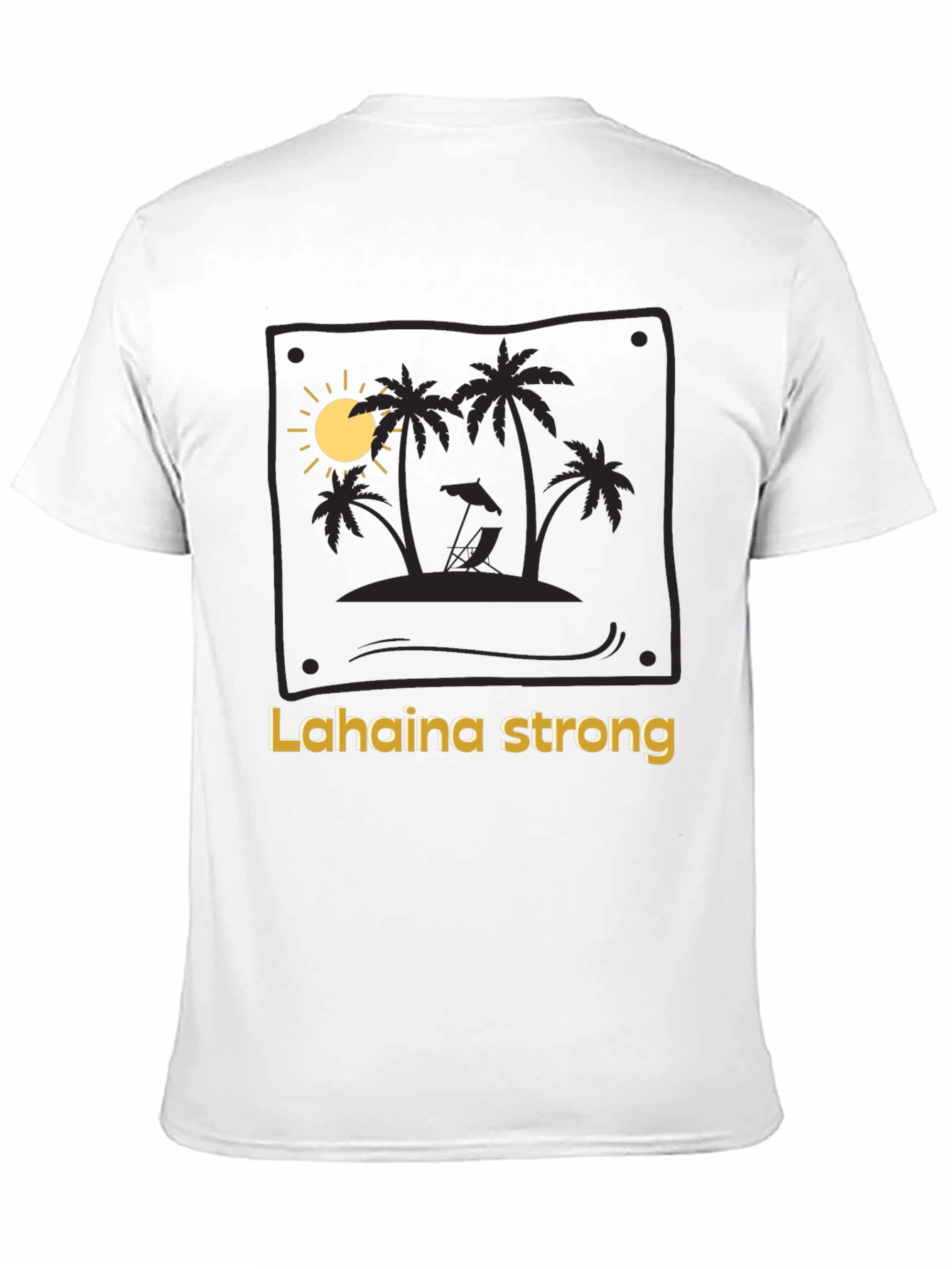 Lahaina Strong T-Shirt - Island Beach Design