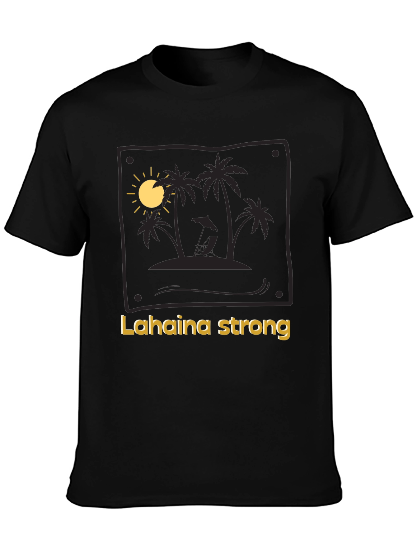 Lahaina Strong T-Shirt - Island Beach Design