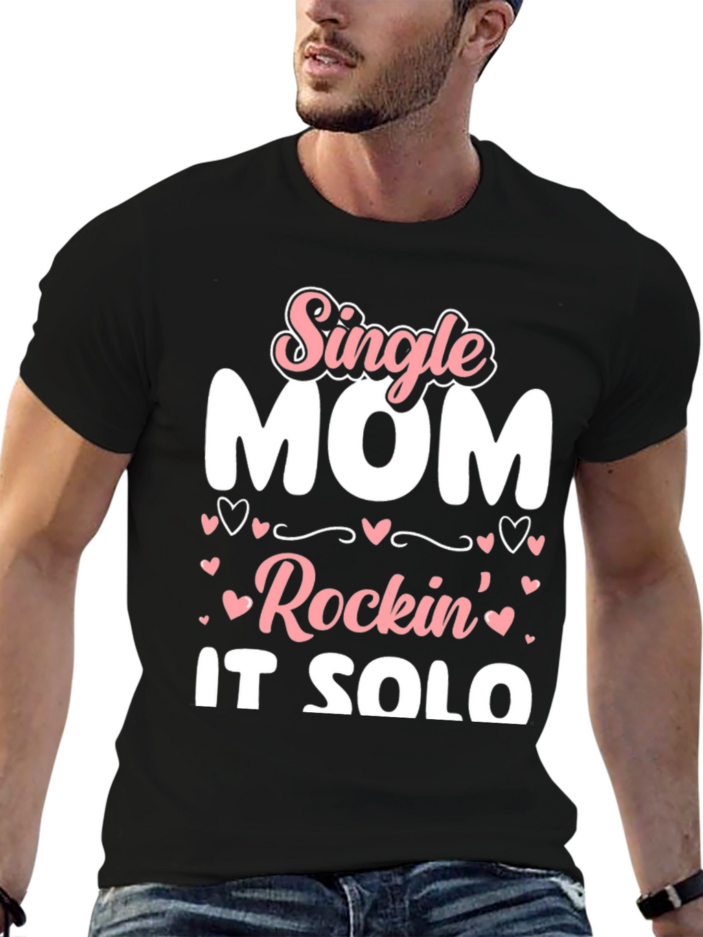 Single Mom Rockin It Solo Black Graphic T-Shirt