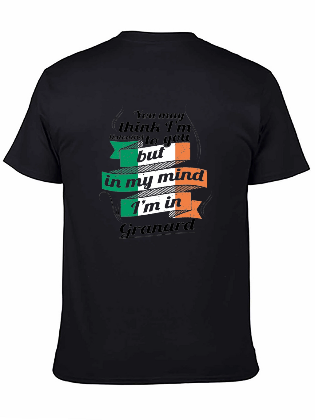 Irish Mind Granard T-Shirt - Funny Ireland Tee
