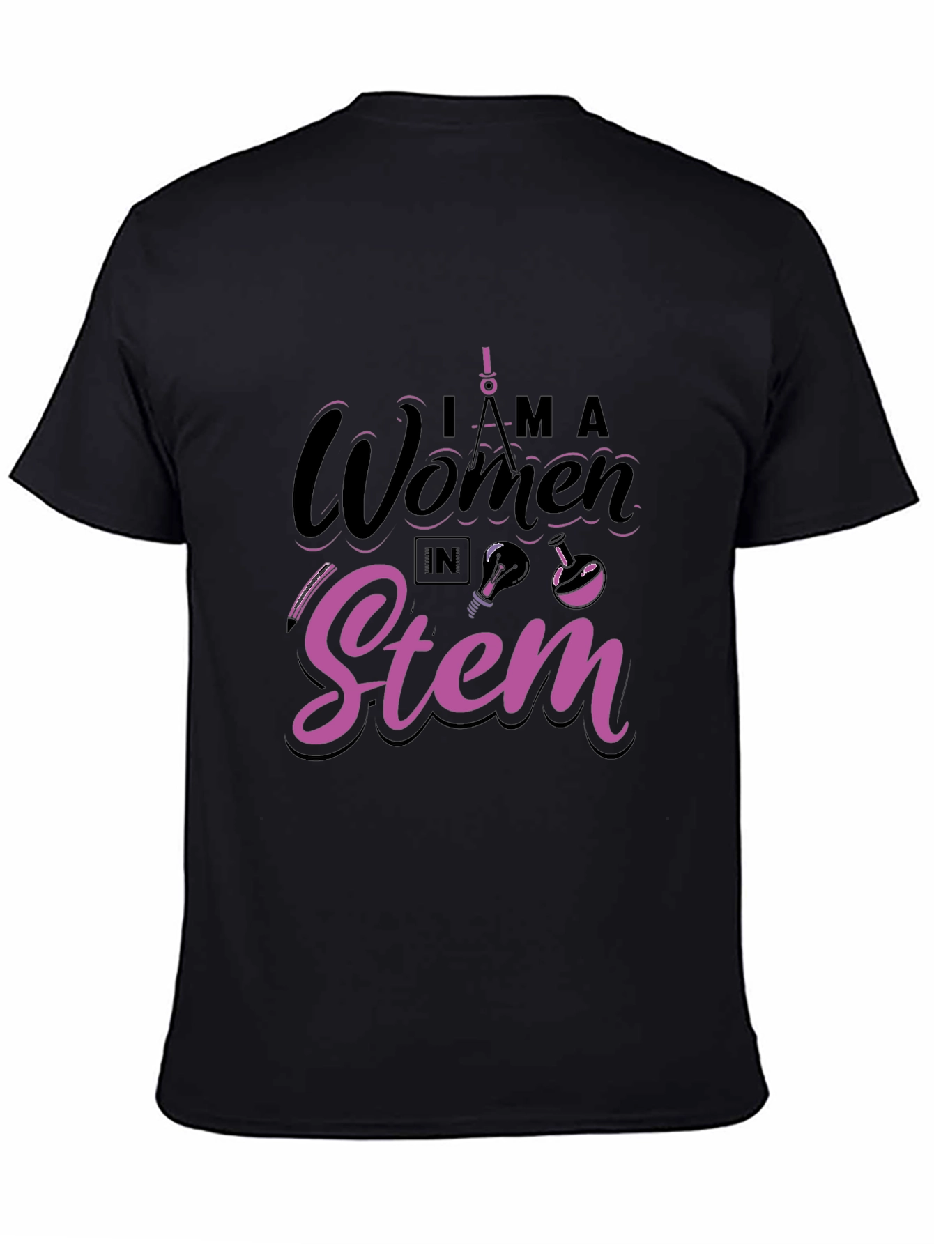 I am a Woman in STEM Black T-Shirt
