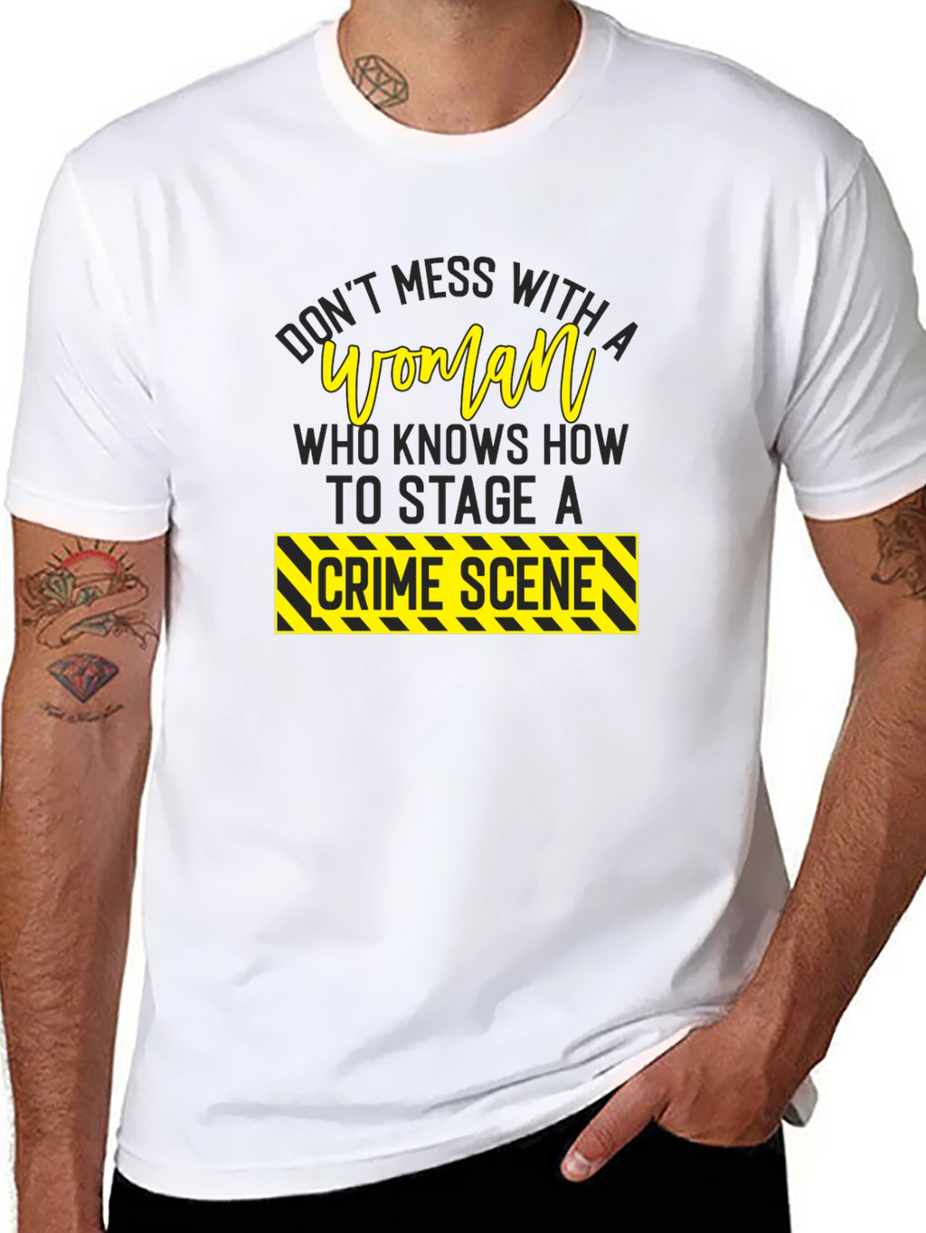 Dont Mess With A Woman Crime Scene T-Shirt