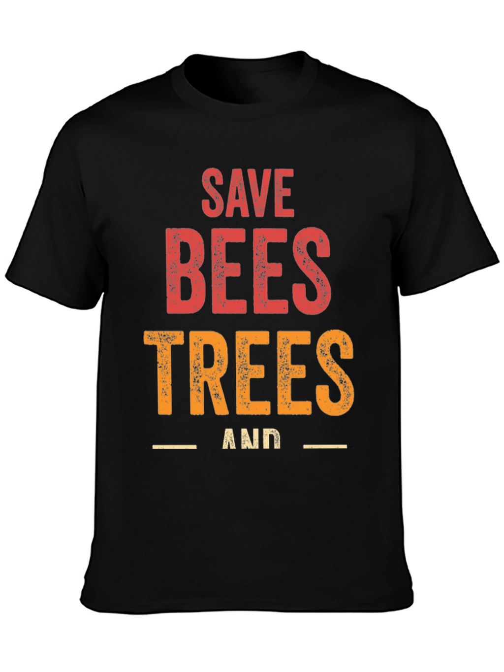 Save Bees and Trees Graphic T-Shirt