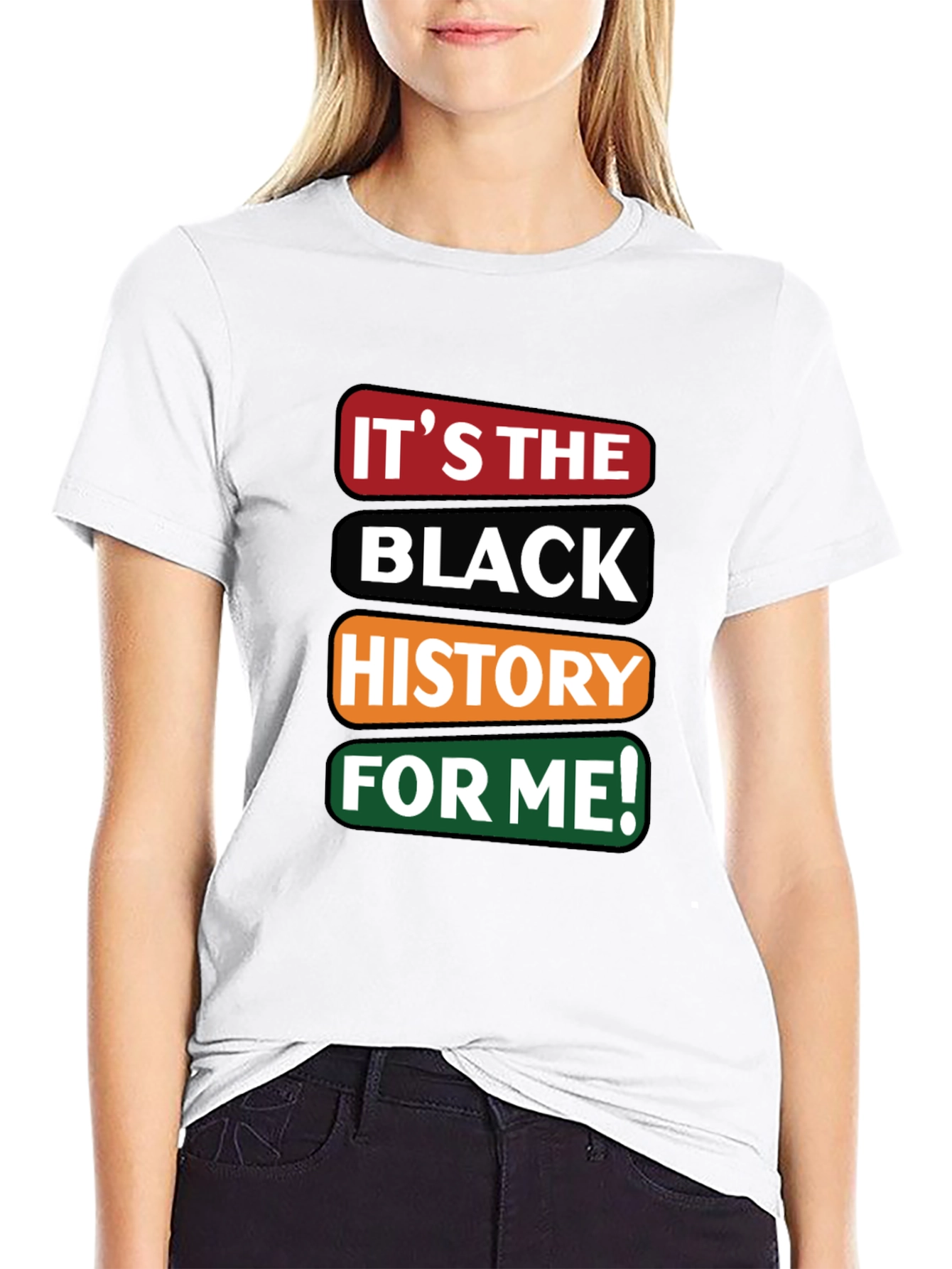 Its the Black History For Me T-Shirt