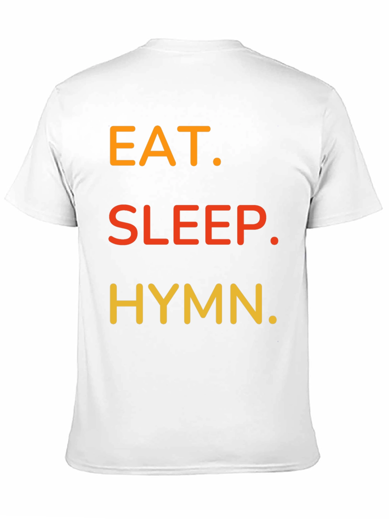 Eat Sleep Hymn T-Shirt - Black Cotton Tee