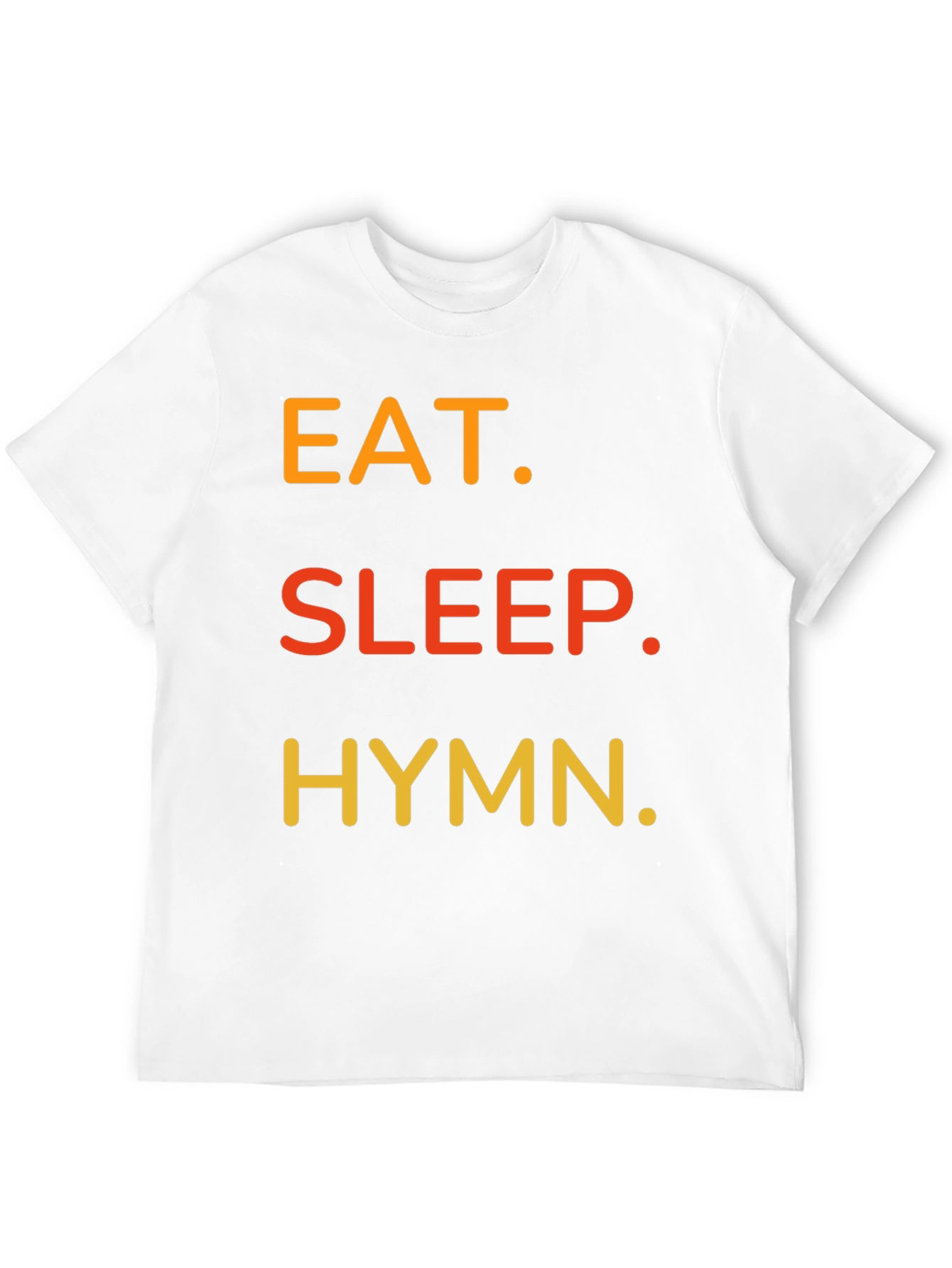 Eat Sleep Hymn T-Shirt - Black Cotton Tee